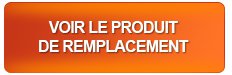 Voir le produit de remplacement